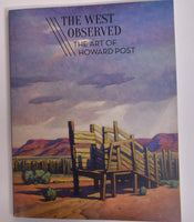 The West Observed: The Art of Howard Post