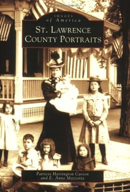 St. Lawrence County Portraits IMAGES OF AMERICA