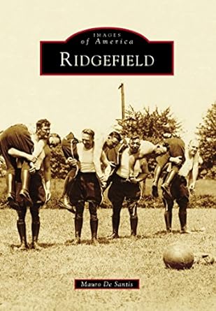 Ridgefield IMAGES OF AMERICA