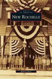New Rochelle IMAGES OF AMERICA