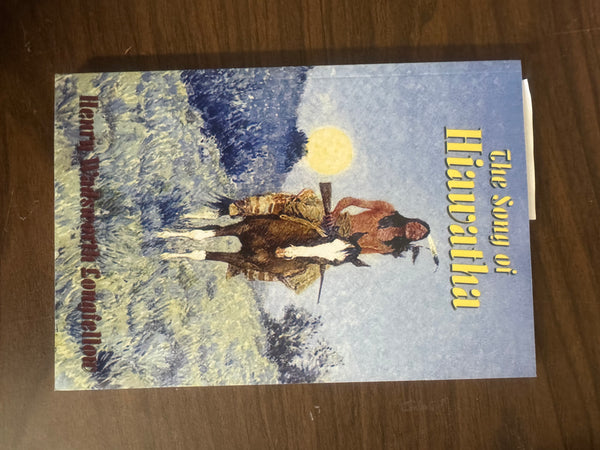 The Song of Hiawatha - Hardcover by Henry Wadsworth Longfellow