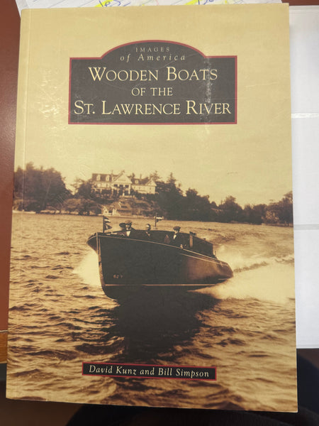 Images of America Wooden Boats of the St. Lawrence River